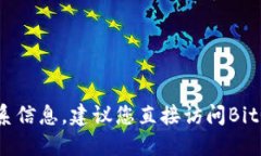抱歉，我无法提供BitGet官