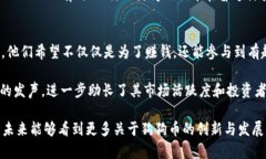 狗狗币（Dogecoin）是一种基